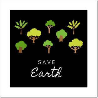 Save earth, save animals, save humanity Posters and Art